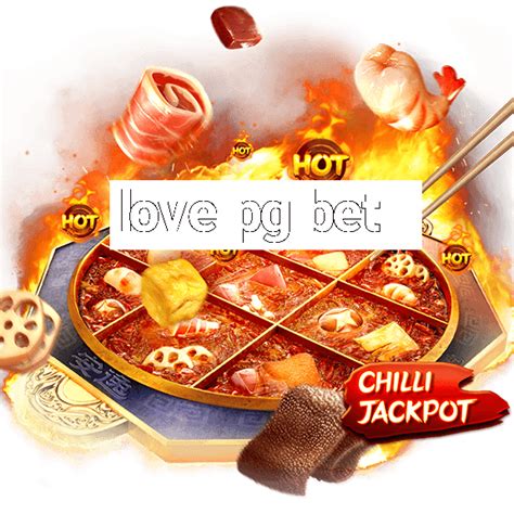 love pg bet - pg bet site oficial